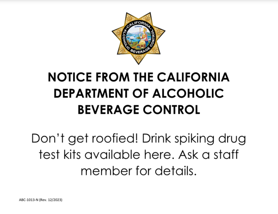 Bars in California must post signage and offer drug test kits under Assembly Bill 1013, which took effect July 1, 2024. (California Department of Alcoholic Beverage Control)