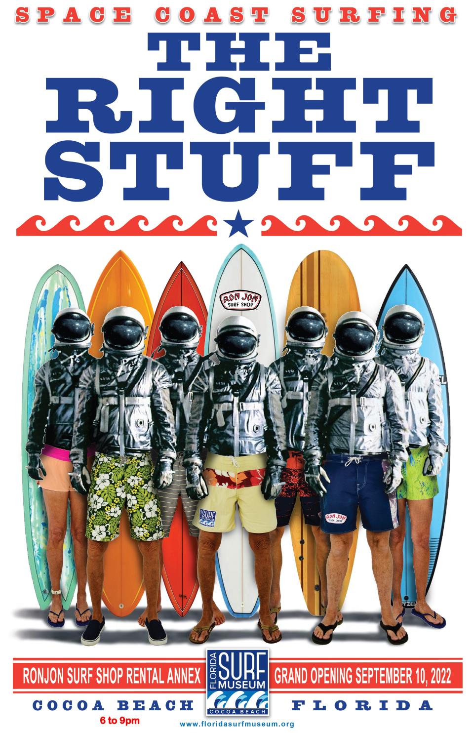 The 'Space Coast Surfing - The Right Stuff' poster concept was created by Bill Whiddon and illustrated by David Cruey for the grand opening of the renovated Florida Surf Museum.