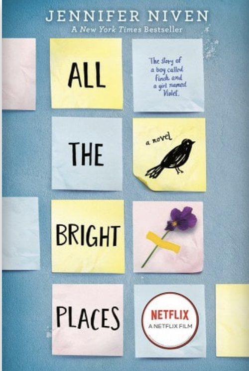 Book cover of "All the Bright Places" by Jennifer Niven with sticky notes, a bird drawing