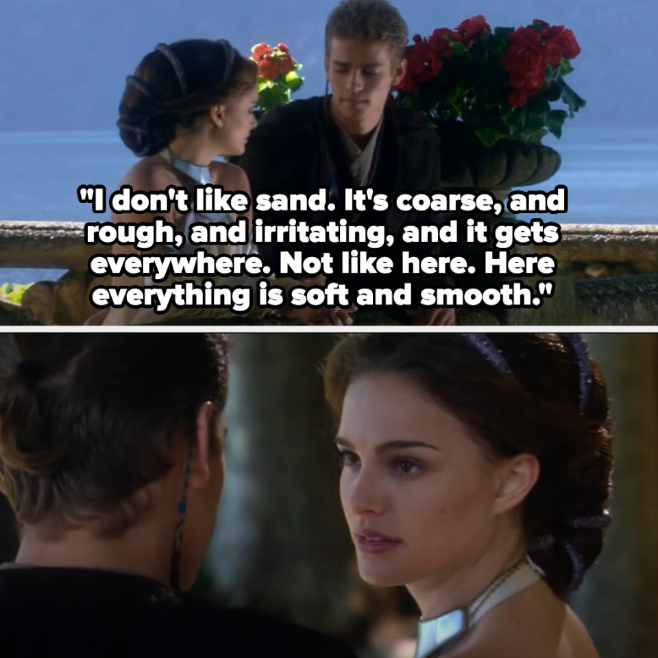 her character saying, i don't like sand, it's coarse and rough and irritating