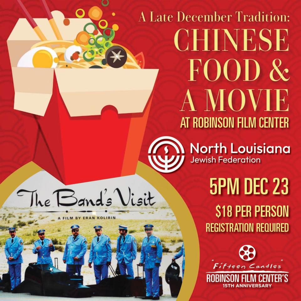 Start a new December family tradition with A Movie and Chinese Food with the North Louisiana Jewish Federation.
