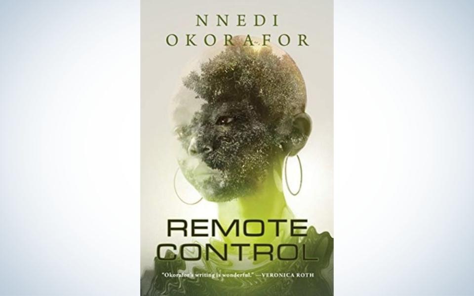 “Remote Control” by Nnedi Okorafor is the best new sci-fi book.