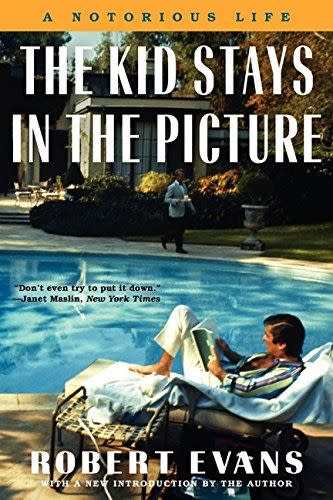 77) <em>The Kid Stays in the Picture: A Notorious Life</em>, by Robert Evans