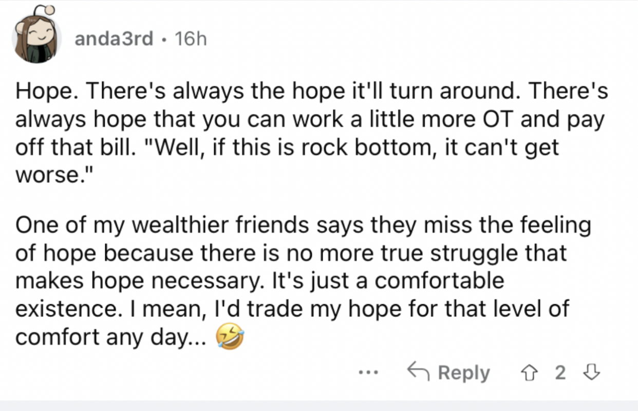 Reddit screenshot about how poor people actually have more hope.