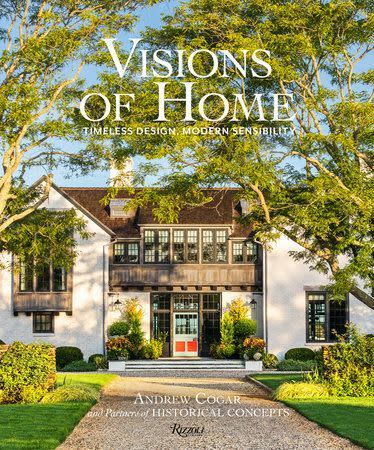 9) Visions of Home: Timeless Design, Modern Sensibility