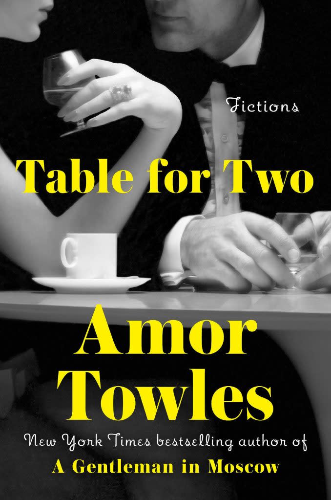 New York Times best selling author Amor Towles wrote the novel “Table for Two.”