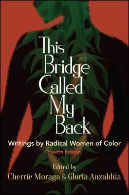 14) This Bridge Called My Back: Writings by Radical Women of Color