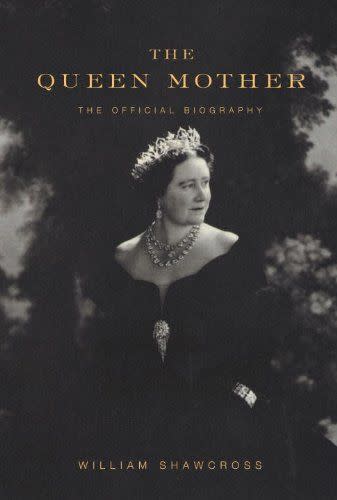 The Queen Mother: The Official Biography