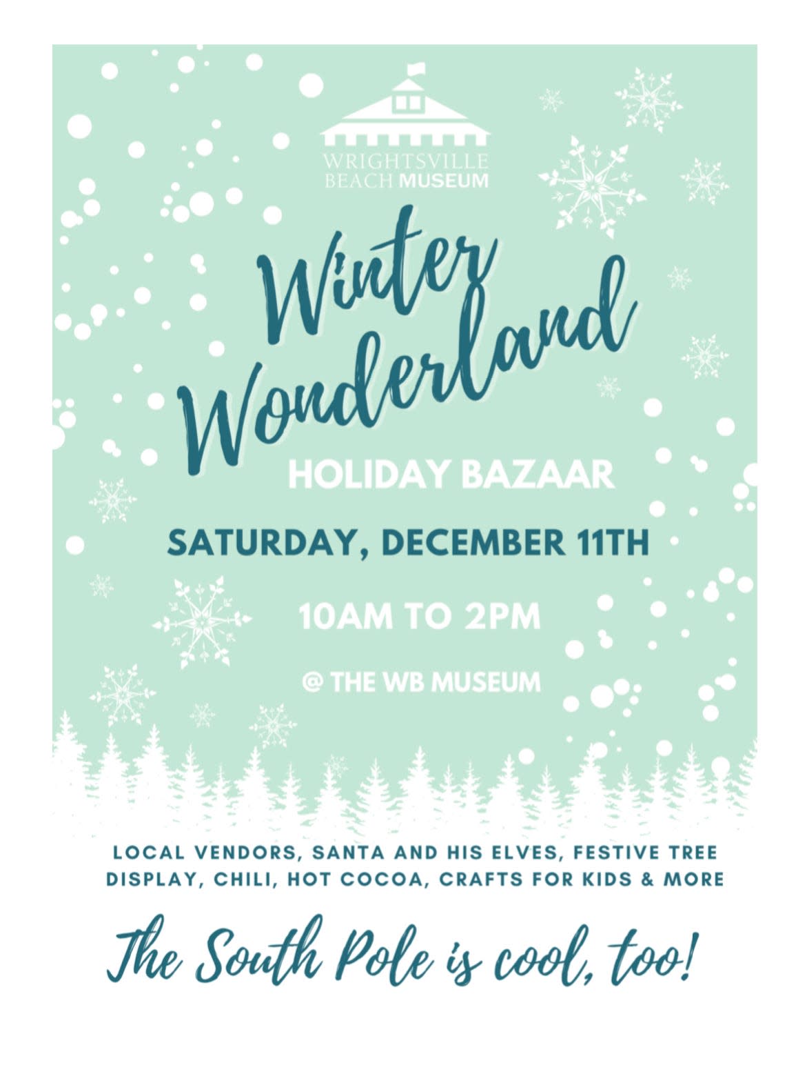 Wrightsville Beach Museum presents Winter Wonderland Holiday Bazaar on Dec. 11.