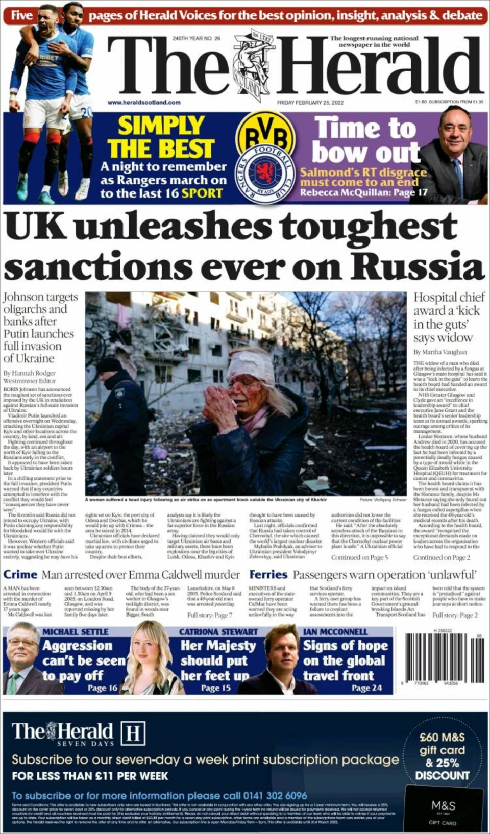 <p>Desde Escocia también nos llega una portada del 25 de febrero con la misma fotografía, pero The Herald abrió con una importante noticia política: "Reino Unido desata las sanciones más duras jamás impuestas a Rusia". (Foto: <a href="https://www.heraldscotland.com/" rel="nofollow noopener" target="_blank" data-ylk="slk:The Herald" class="link ">The Herald</a>)</p> 