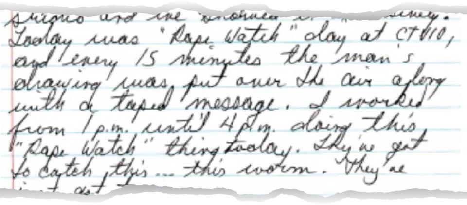 Charles Culbertson wrote in his journal about the three hours he spent getting the word out on a cable TV program about the stocking mask rapist. "They've got to catch this ... this worm," he wrote.