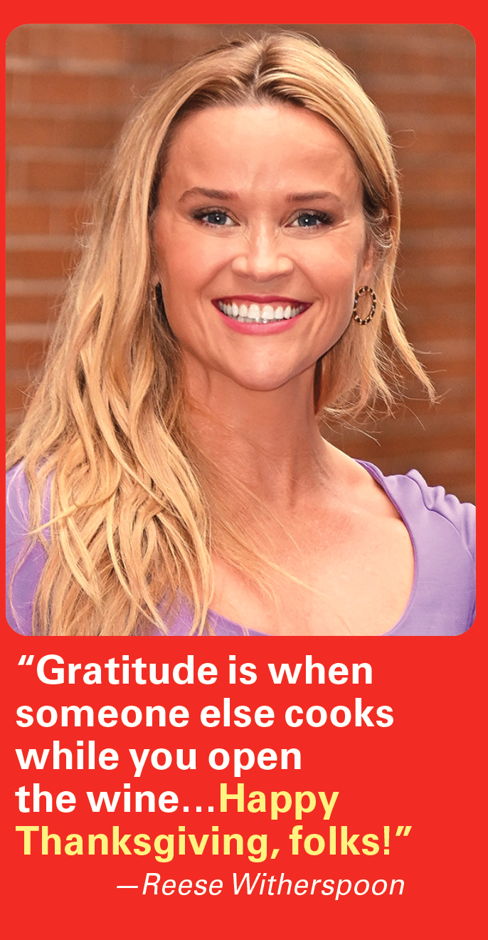 Thanksgiving jokes: Reese Witherspoon saying, 