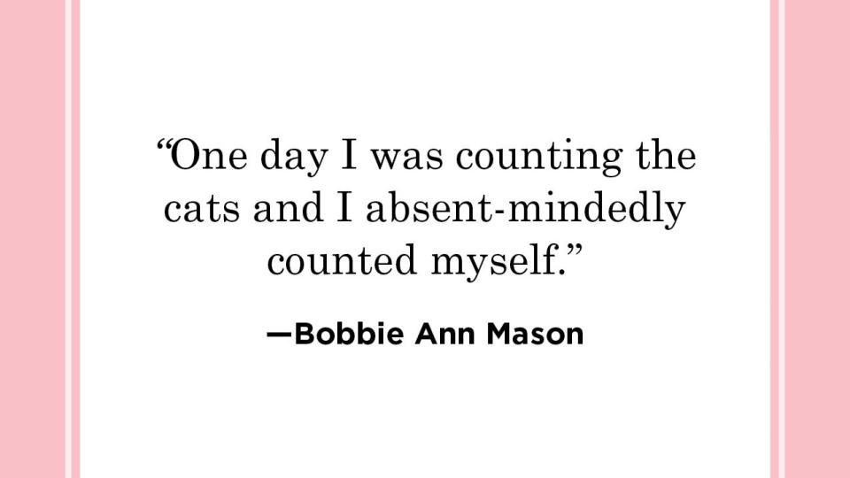 funny cat quote by bobbie ann mason
