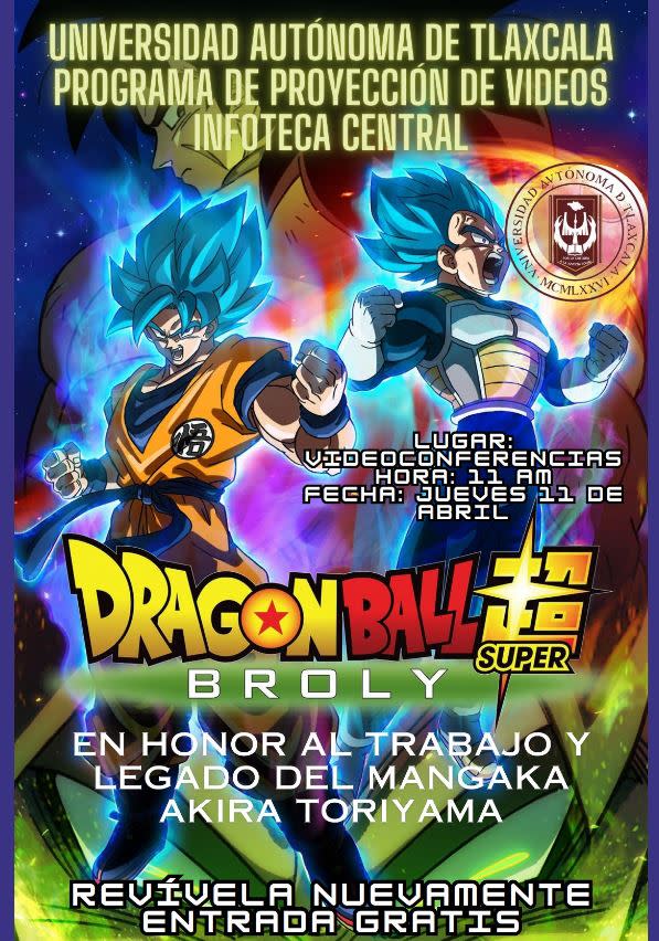 Dragon Ball Super: Broly se proyectará gratis en la Tlaxcala de Xicohténcatl