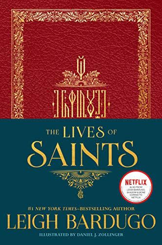 9) <i>The Lives of Saints</i>