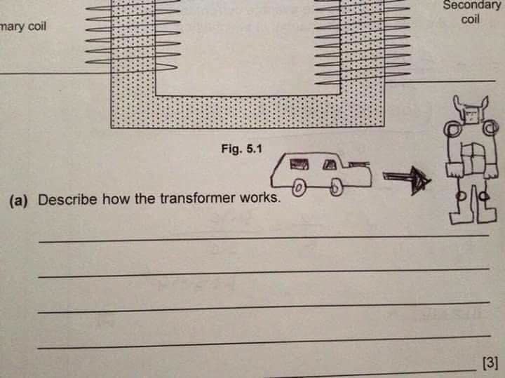 A humorous physics test answer drawing a car transforming into a robot, mimicking the popular "Transformers" series. Question asks to describe how a transformer works