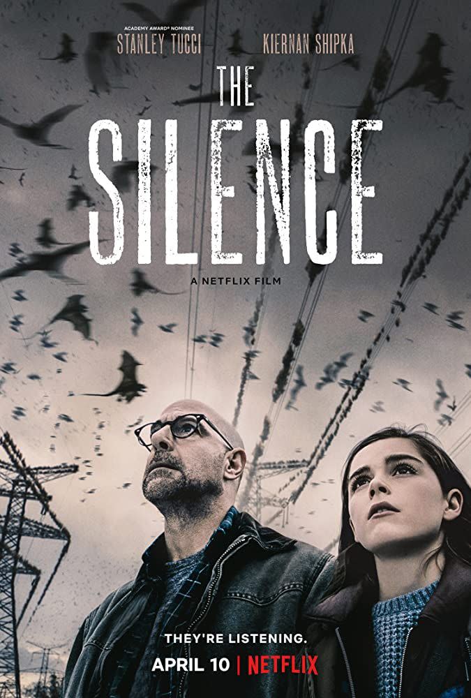 <p>Just when you thought monsters were the only thing you needed to be scared of, <em>The Silence</em> introduces a group of humans whose intentions may be even worse. With Stanley Tucci and Kiernan Shipka, this film will both make you want to scream and not make a sound.</p><p><a class="link " href="https://www.netflix.com/watch/81021447?source=35" rel="nofollow noopener" target="_blank" data-ylk="slk:WATCH HERE;elm:context_link;itc:0;sec:content-canvas">WATCH HERE</a></p>