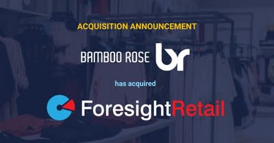 Bamboo Rose adquiere Foresight Retail.