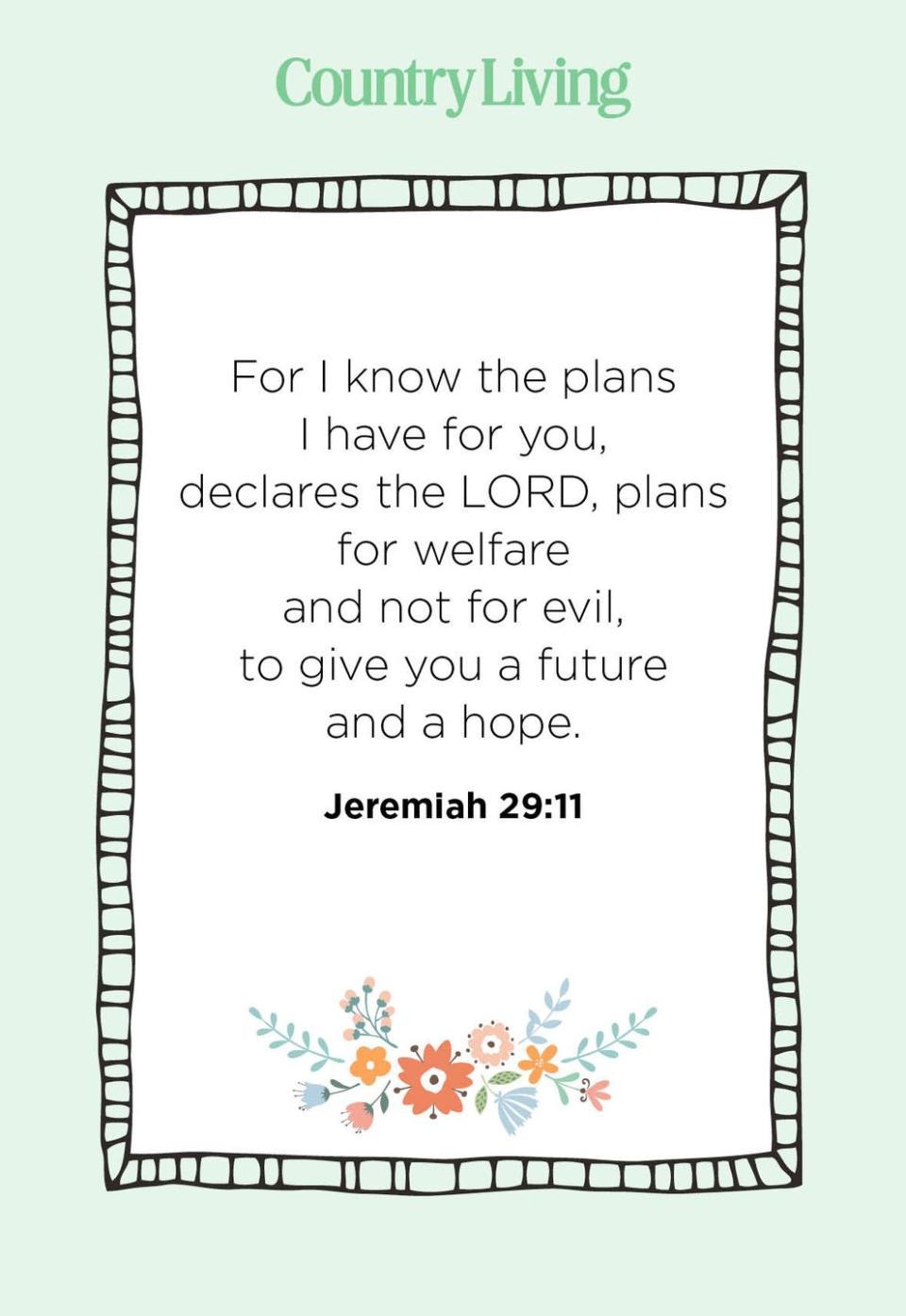 20) Jeremiah 29:11