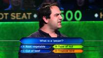 <p>Wippa thought a pecan was a bird on Millionaire Hot Seat.</p>