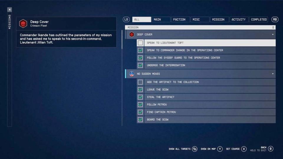 Starfield: Go into Missions and select Deep Cover.