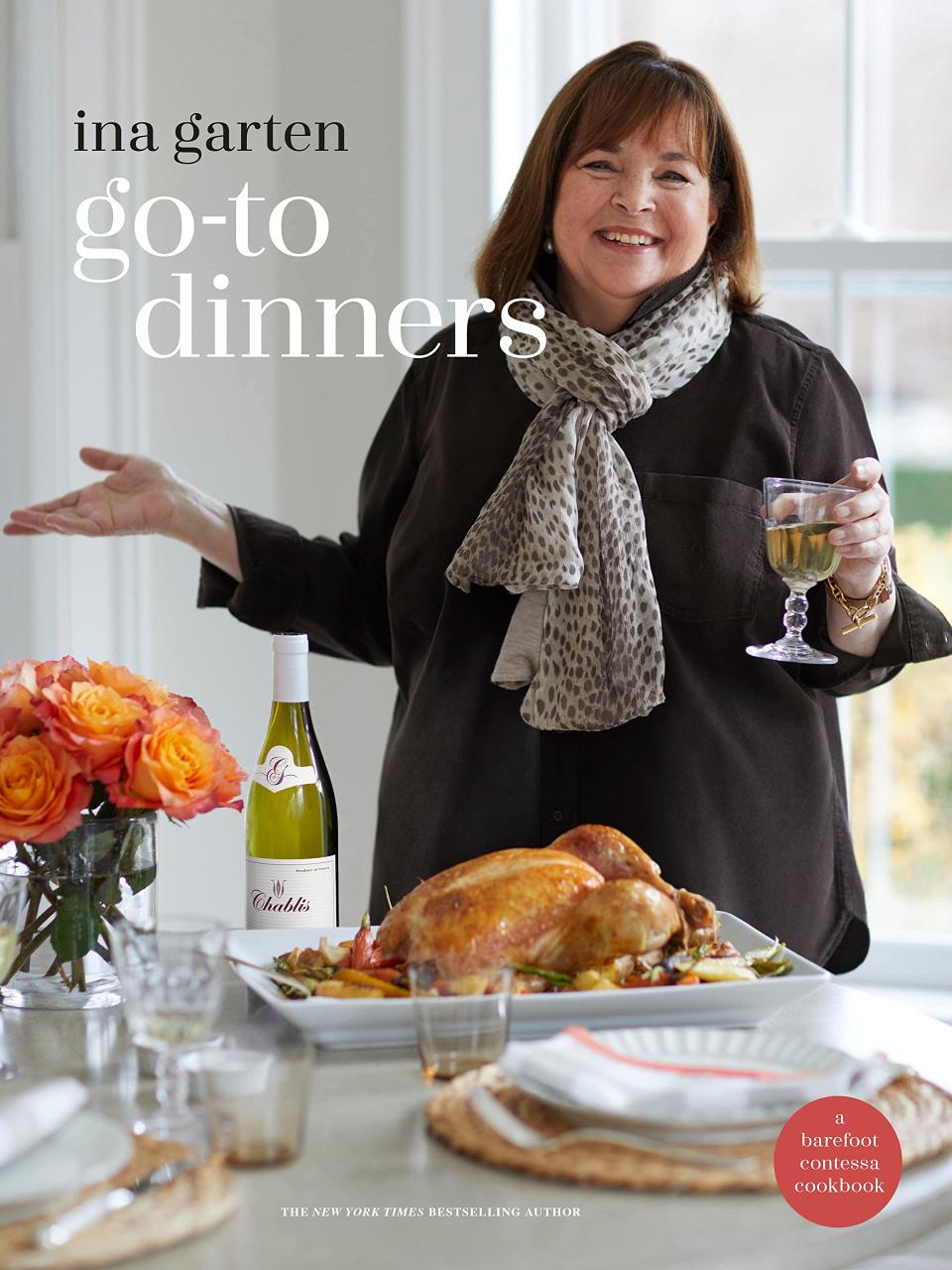 "Go-To Dinners" by Ina Garten.