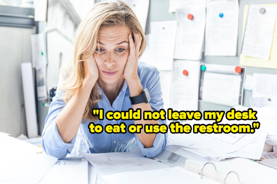 "I could not leave my desk to eat or use the restroom" over a stressed woman at her desk