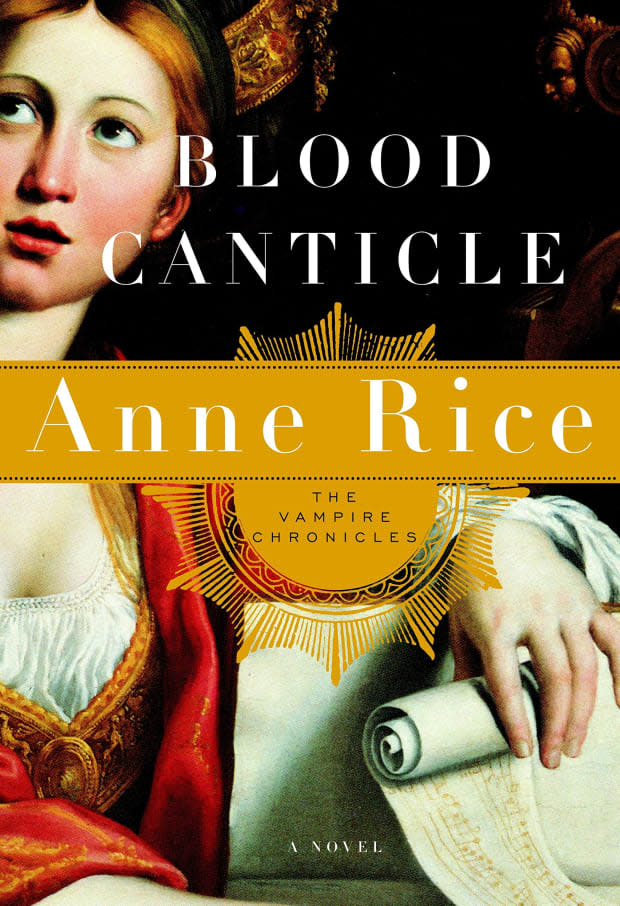 <a href="https://go.skimresources.com?id=113896X1572730&xs=1&url=https%3A%2F%2Fwww.booksamillion.com%2Fp%2FBlood-Canticle%2FAnne-Rice%2F9780375412004" rel="noopener" target="_blank" data-ylk="slk:Anne Rice's "Blood Canticle";elm:context_link;itc:0;sec:content-canvas" class="link ">Anne Rice's "Blood Canticle"</a><p><a href="https://go.skimresources.com?id=113896X1572730&xs=1&url=https%253A%252F%252Fwww.booksamillion.com%252Fp%252FBlood-Canticle%252FAnne-Rice%252F9780375412004" rel="noopener" target="_blank" data-ylk="slk:Books-A-Million;elm:context_link;itc:0;sec:content-canvas" class="link ">Books-A-Million</a></p>