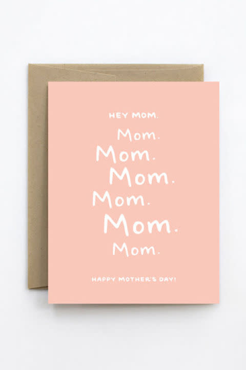 <p><strong>Get the card <a rel="nofollow noopener" href="https://www.etsy.com/listing/230262136/funny-mothers-day-card-hey-mom" target="_blank" data-ylk="slk:here;elm:context_link;itc:0;sec:content-canvas" class="link ">here</a>.</strong></p>