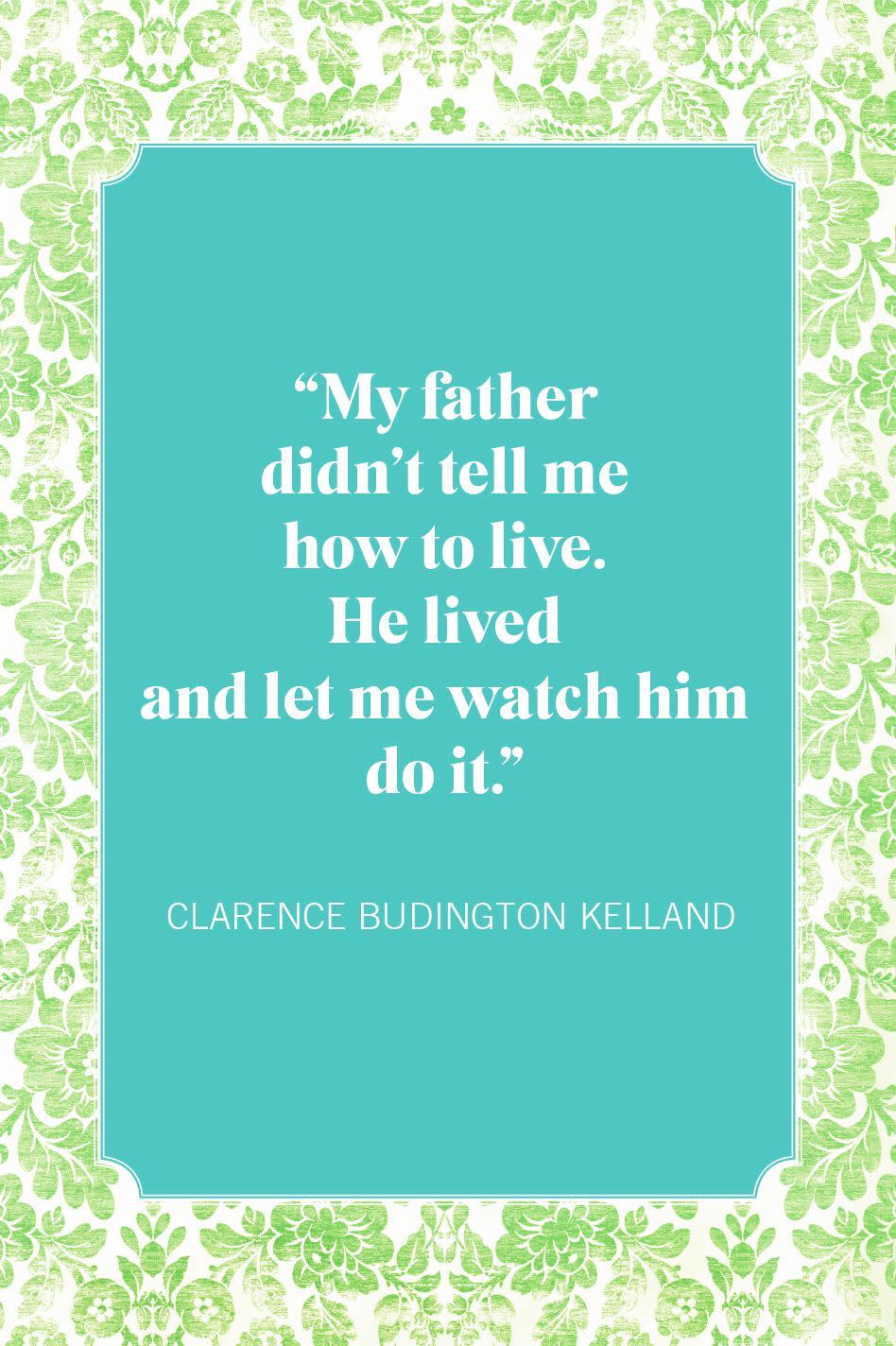 clarence budington kelland father son quotes