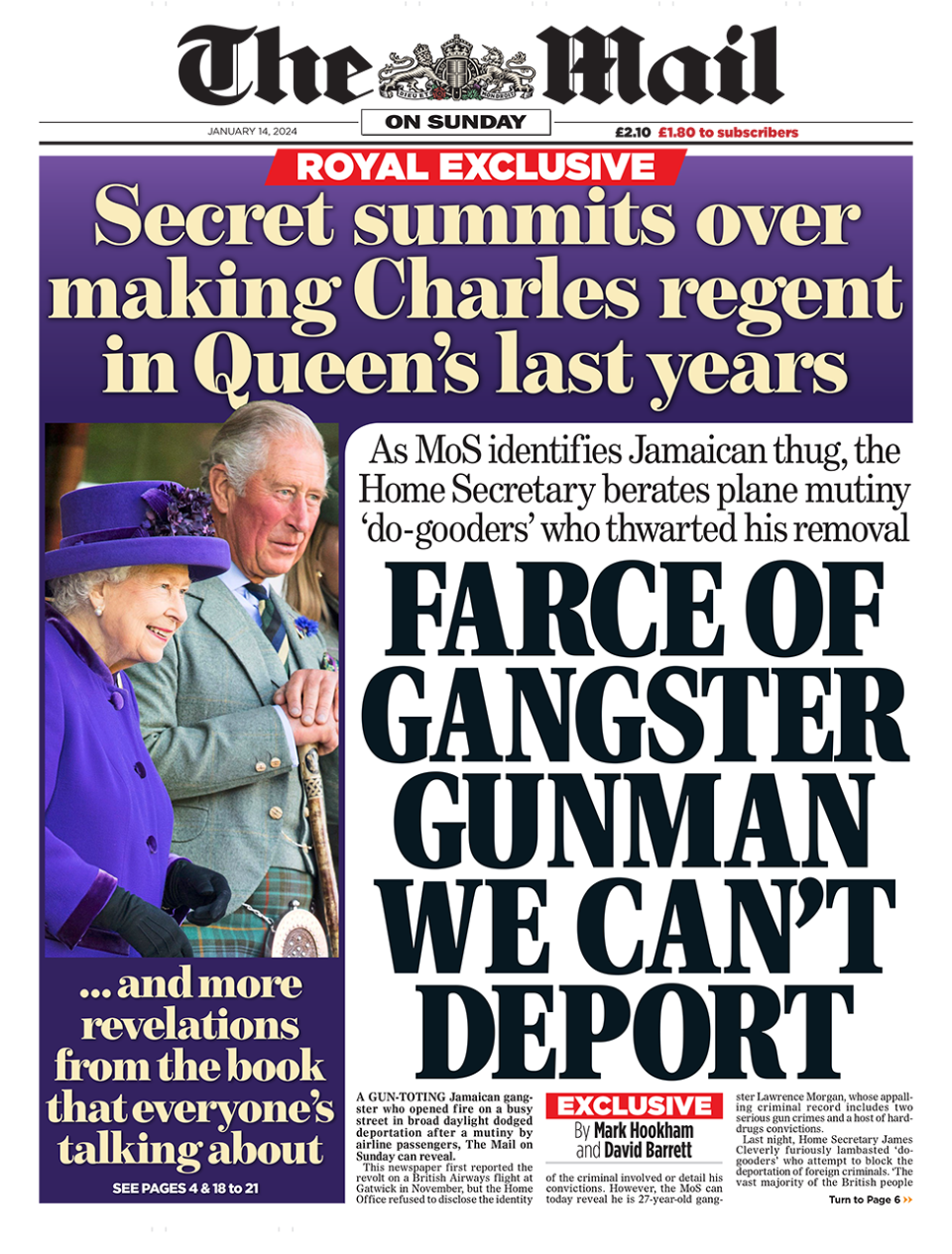 The headline on the front page of the Mail on Sunday reads: "Farce of gangster gunman we can't deport"