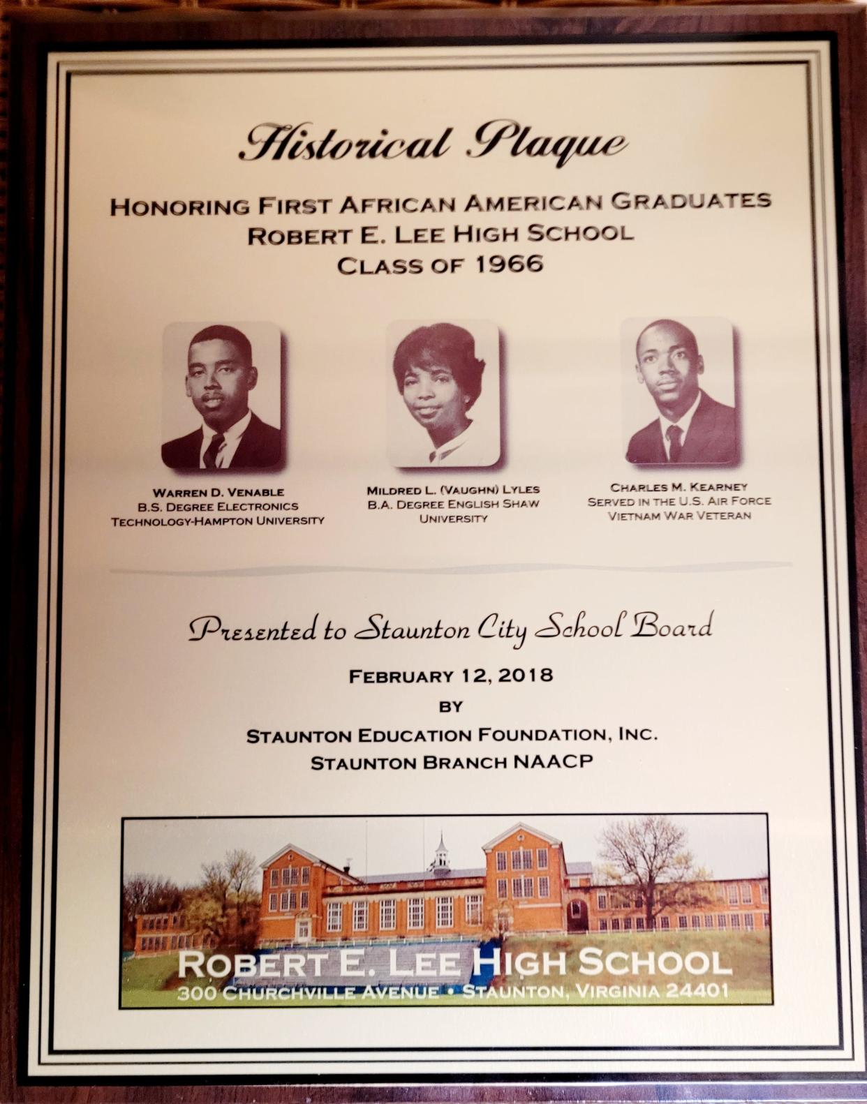 First African American graduates Charles M. Kearney (now deceased), Mildred L. Vaughn and Warren D. Venable from Staunton High School (formerly Robert E. Lee High School) from class of 1966.
