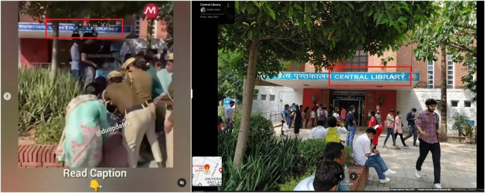 <span>Screenshot comparison of the similar video shared on Instagram (left) and a photo of the Delhi University library shared on Google Maps (right)</span>