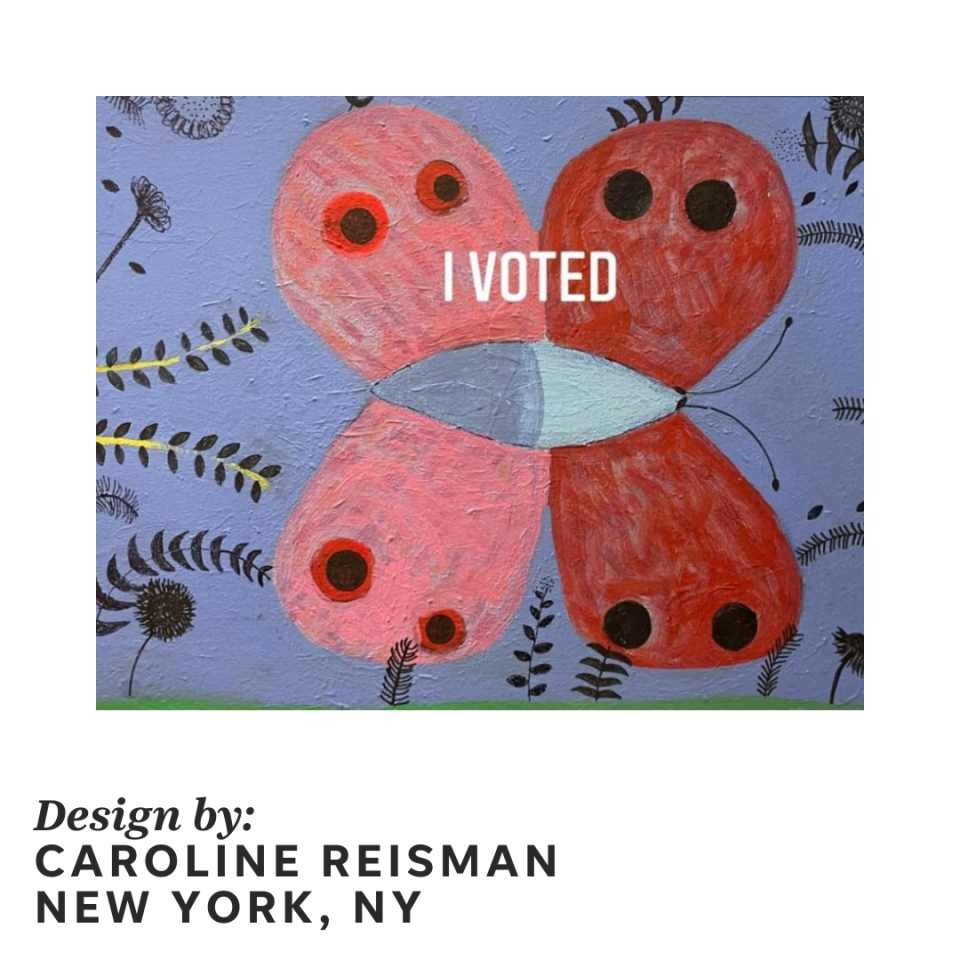 From Caroline Reisman: "A butterfly is probably the last thing you’d think about during this election."