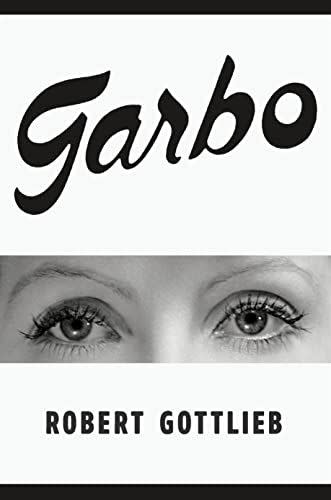 17) <em>Garbo</em>, by Robert Gottlieb