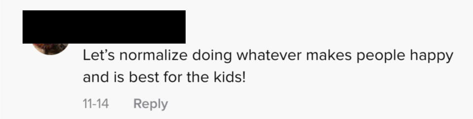 Let's normalize doing whatever makes people happy and is best for the kids!