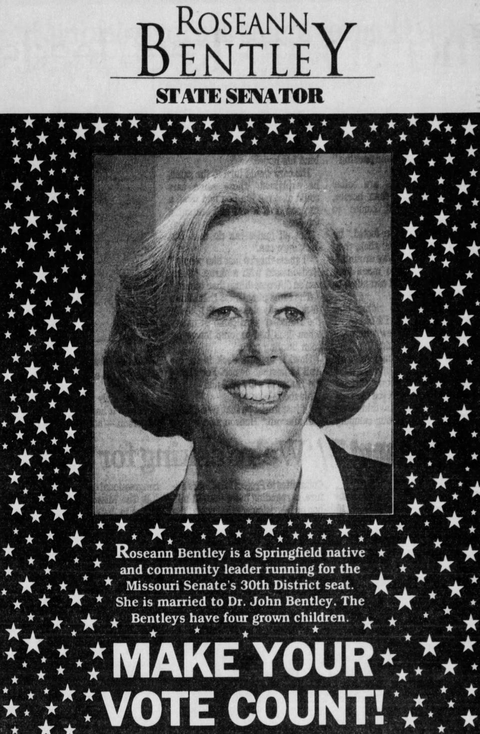 A campaign advertisement for Roseann Bentley when she was running for Missouri State Senator in a Nov. 6, 1994 edition of the Springfield News-Leader.