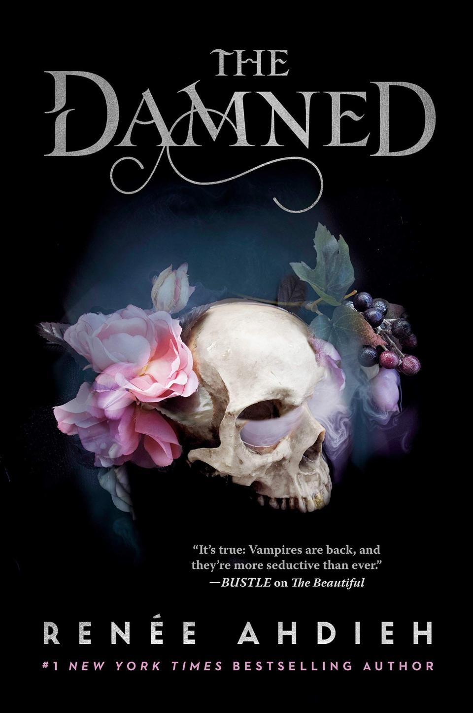 8) "The Damned" by Renée Ahdieh