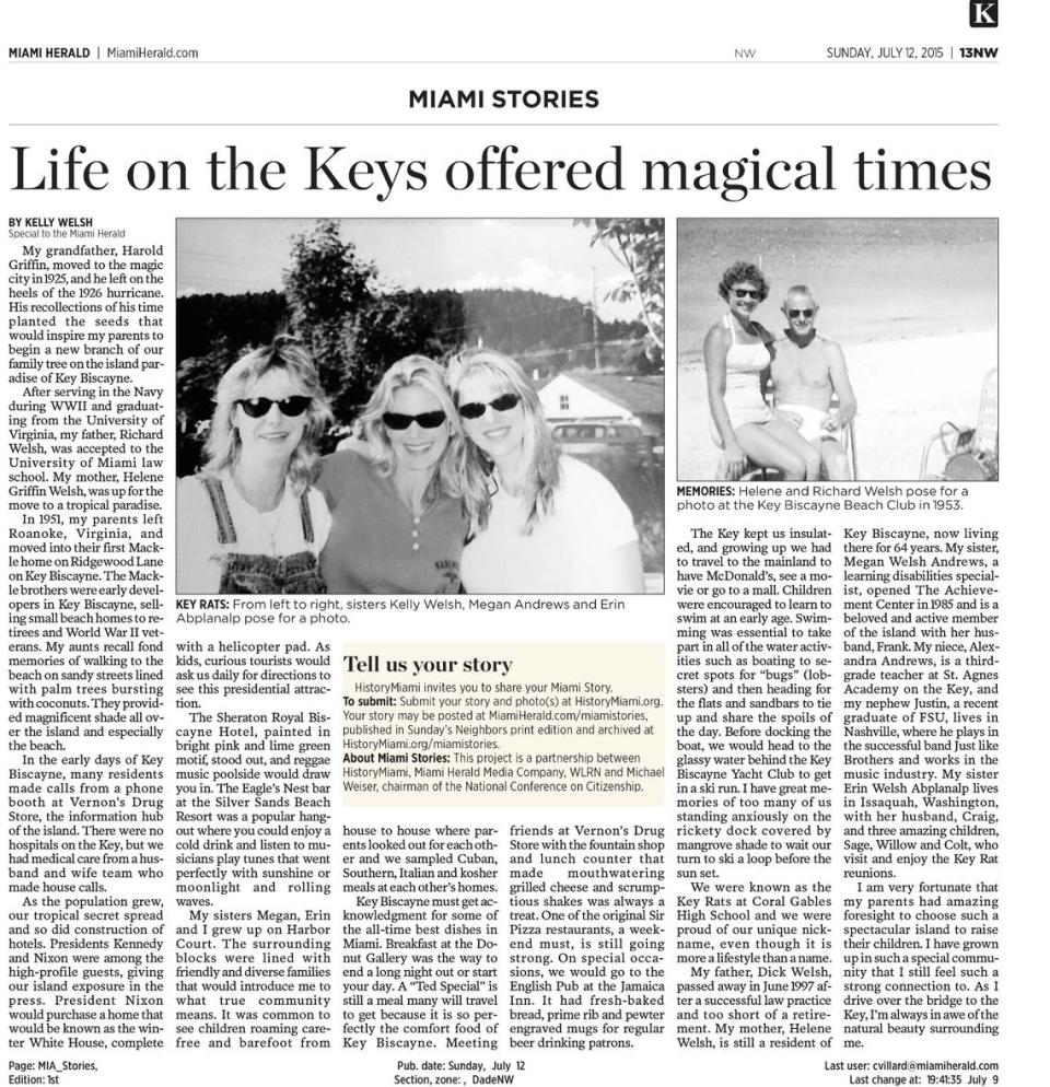 A neighbors story, written by Kelly Walsh, Megan Andrews’ sister, was published by the Miami Herald in 2015.