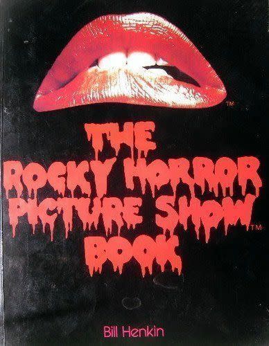 80) <em>The Rocky Horror Picture Show Book</em>, by Bill Henkin