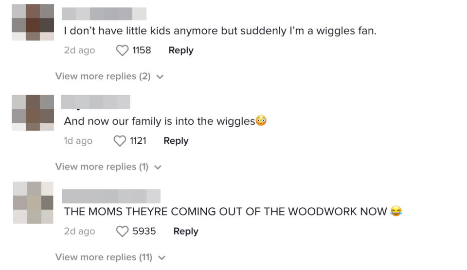 One person commented, "I don't have little kids anymore but suddenly I'm a Wiggles fan" while another said, "THE MOMS THEY'RE COMING OUT OF THE WOODWORK NOW [laughing, crying emoji]