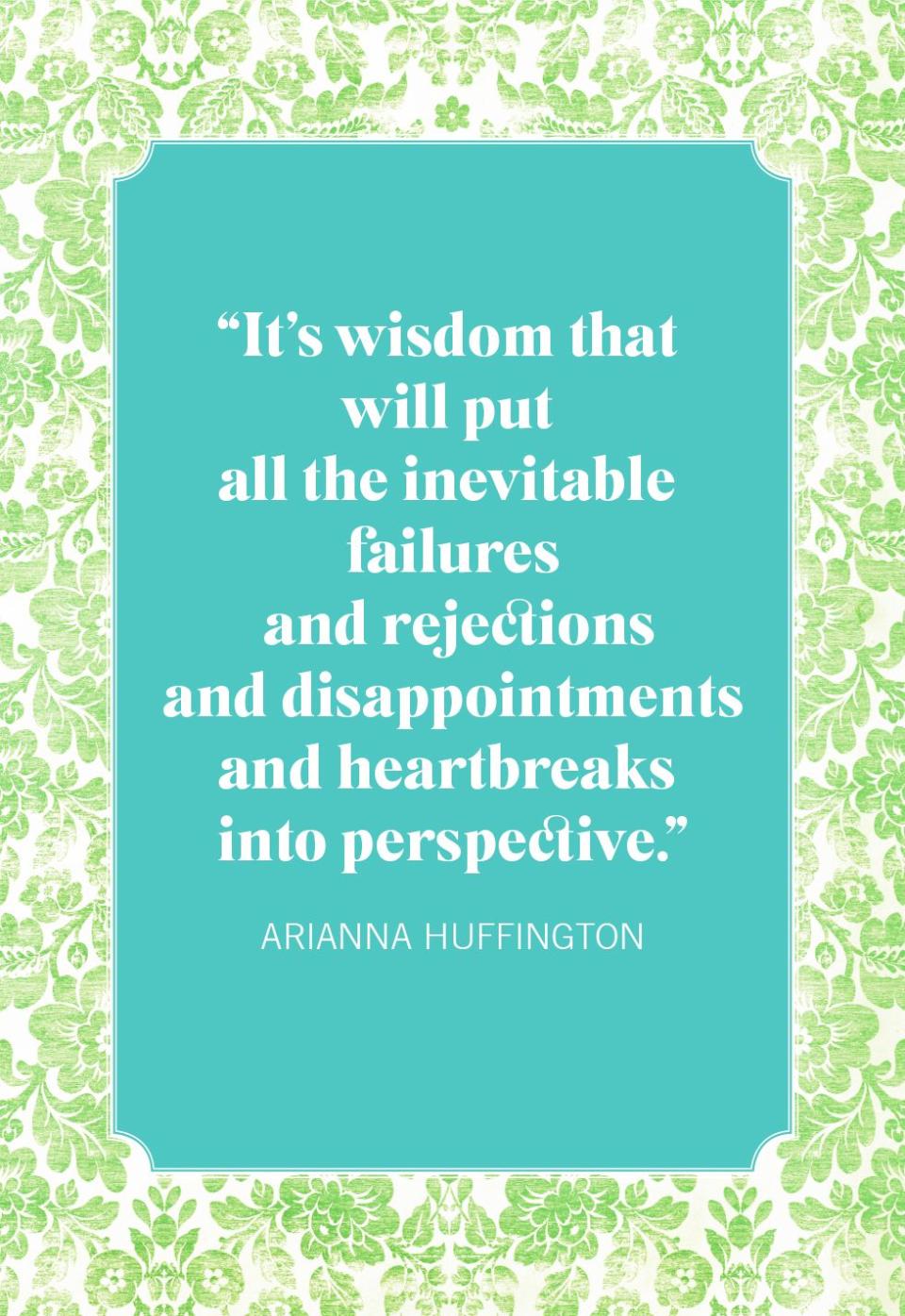 graduation quotes arianna huffington