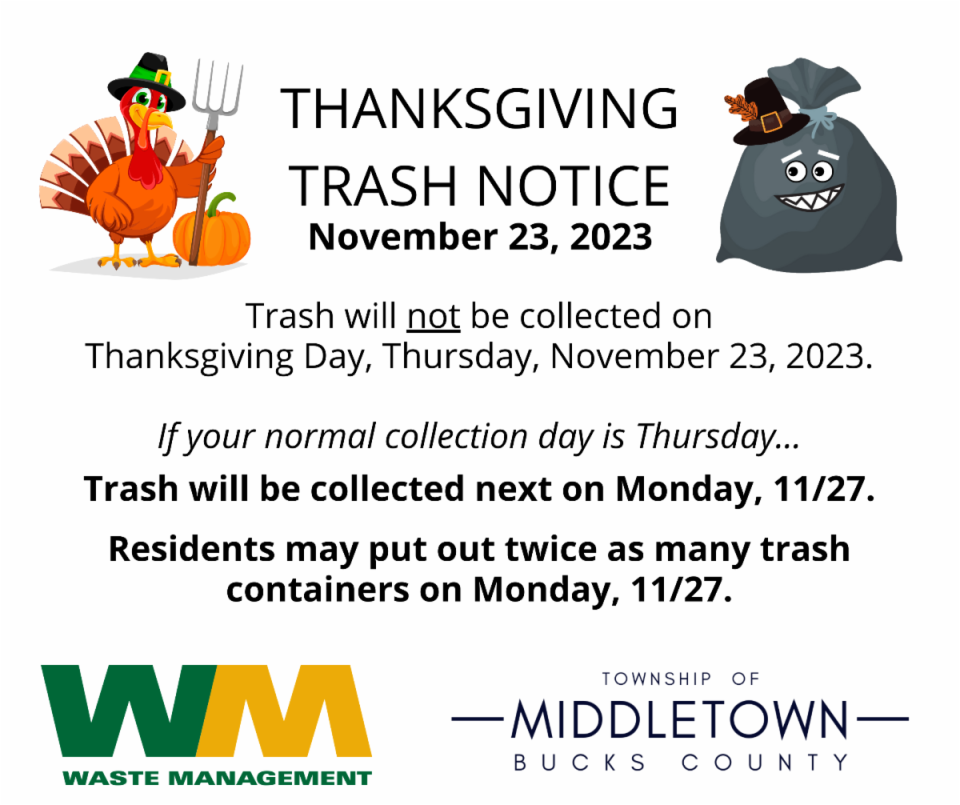 Middletown announcement of altered trash collection schedule, brought on by the two-day Thanksgiving Day holiday weekend.