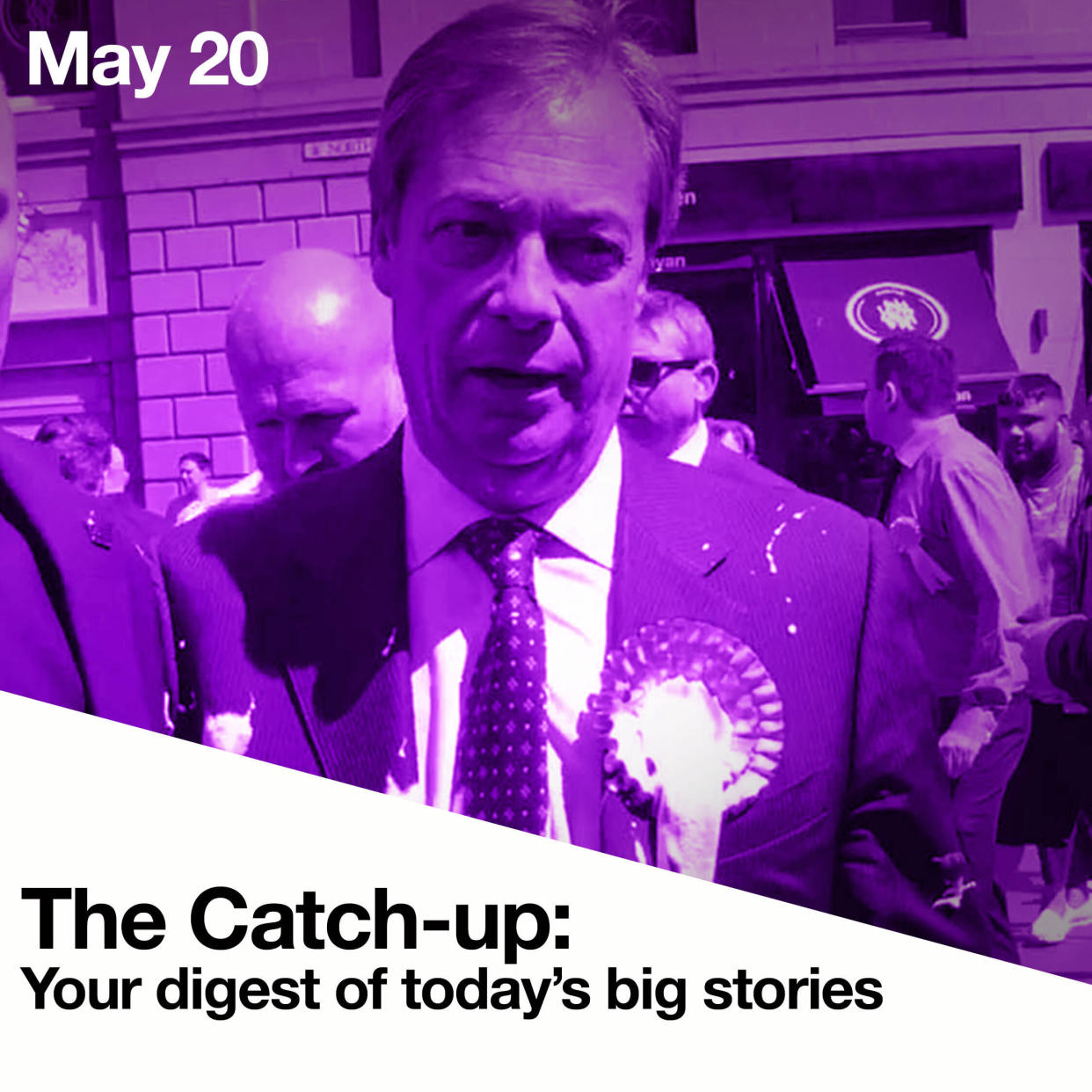 The Catch-up 20 May