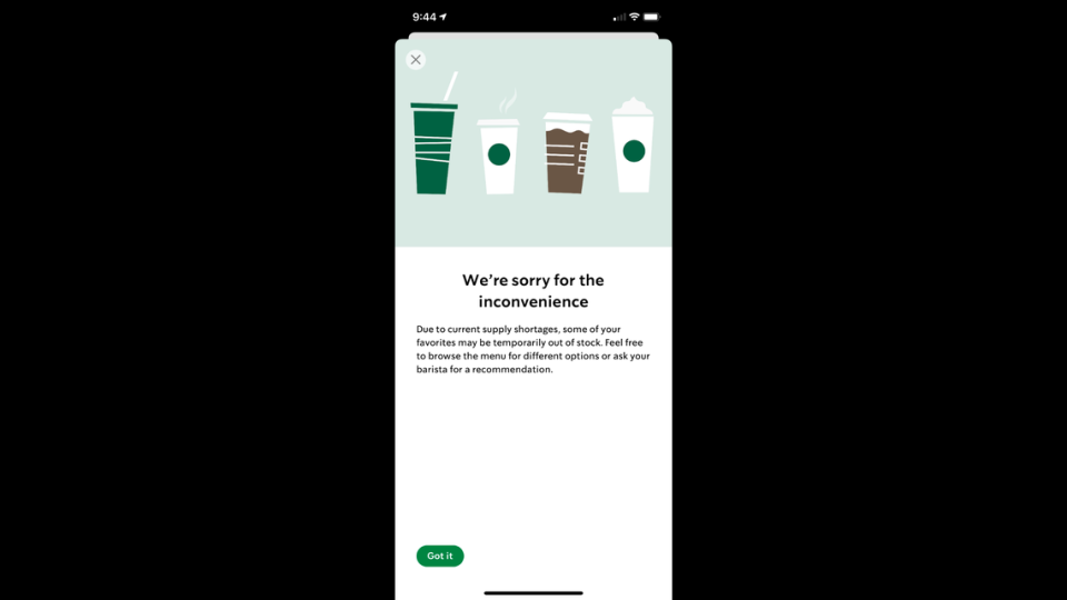 A message in the Starbucks app alerts customers to the supply shortage.