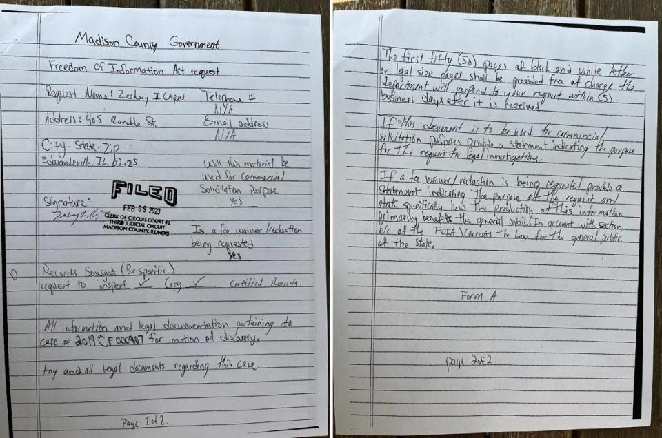 Murder defendant Zachary Capers filed this handwritten Freedom of Information Act Request in February, asking Madison County Circuit Court officials to provide him with copies of “any and all legal documents” related to his case. Madison County Circuit Court