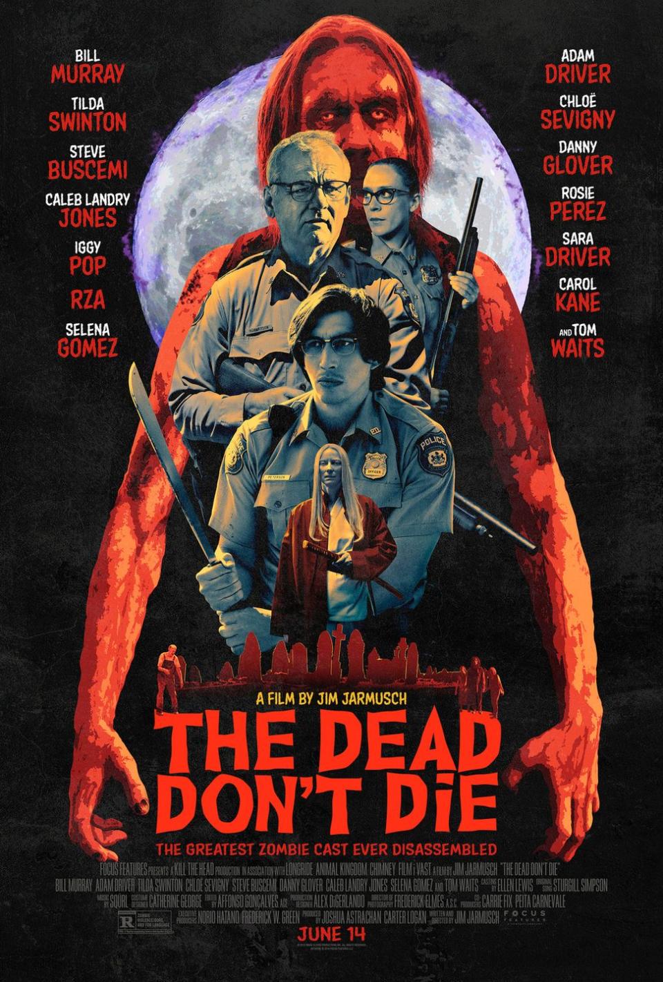 6) The Dead Don't Die