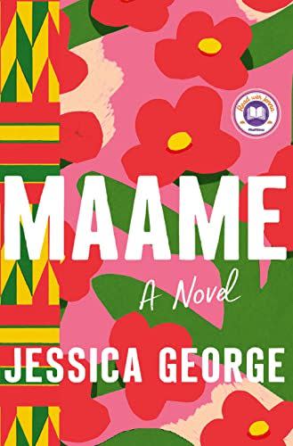 1) <i>Maame</i>, by Jessica George