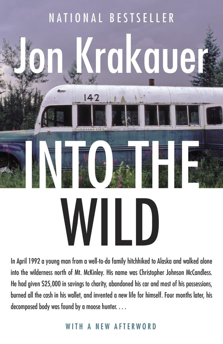 "Into the Wild" by Jon Krakauer