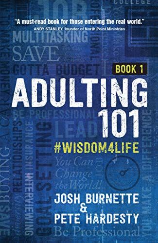 34) Adulting 101: #Wisdom4Life